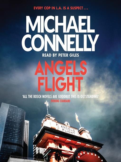 Title details for Angels Flight by Michael Connelly - Available